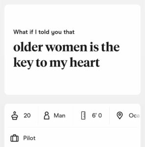 dating profile screenshot saying older women are the key to their heart